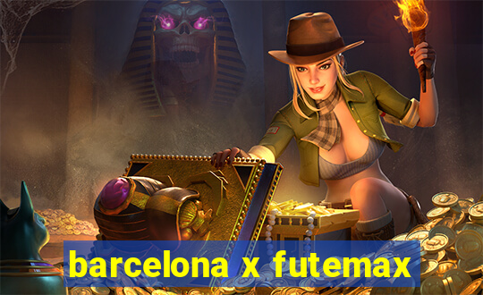 barcelona x futemax